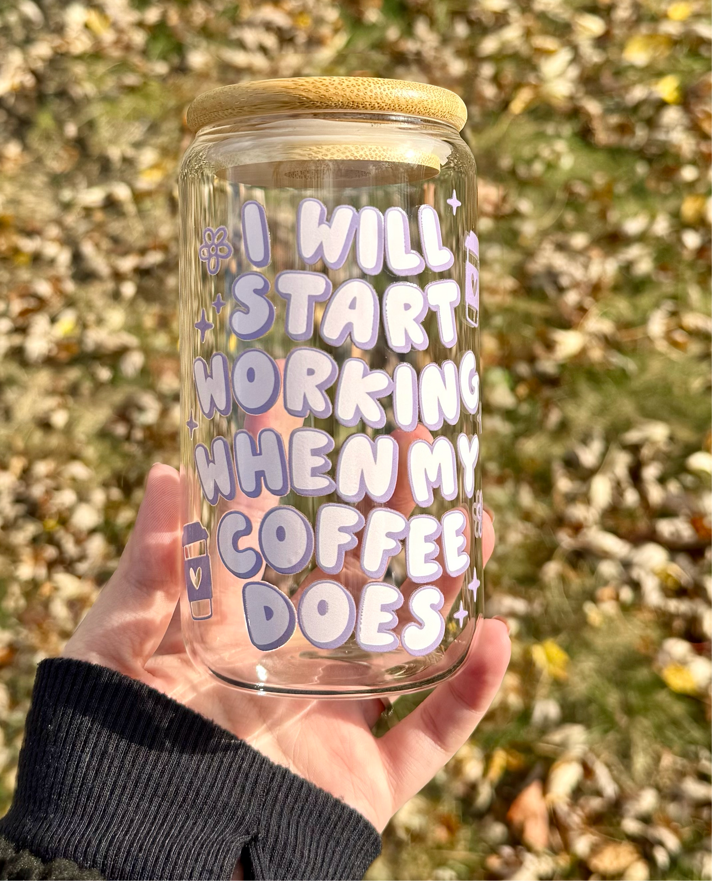 Premade I Will Start Working When My Coffee Does Tumbler