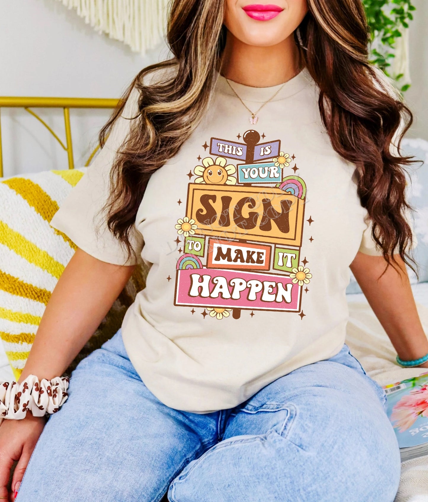 Sign to Make it Happen
