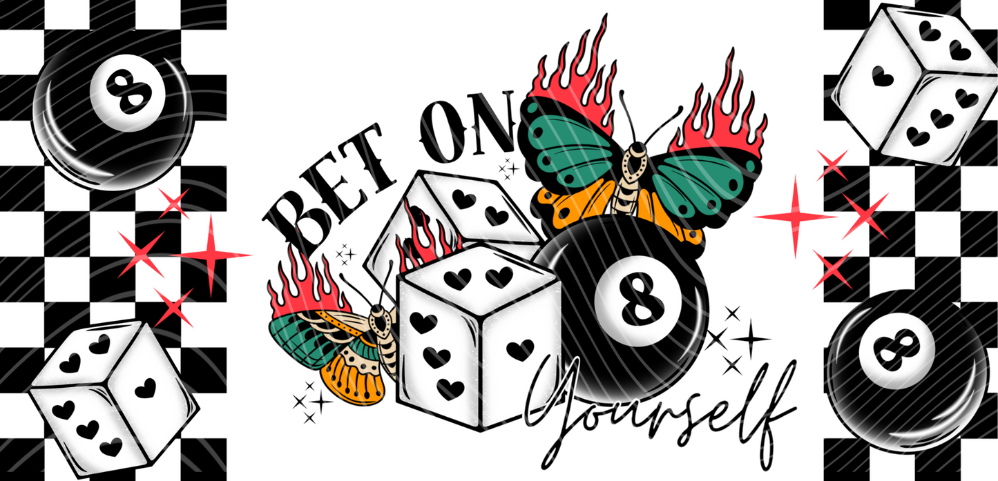 Bet On Yourself