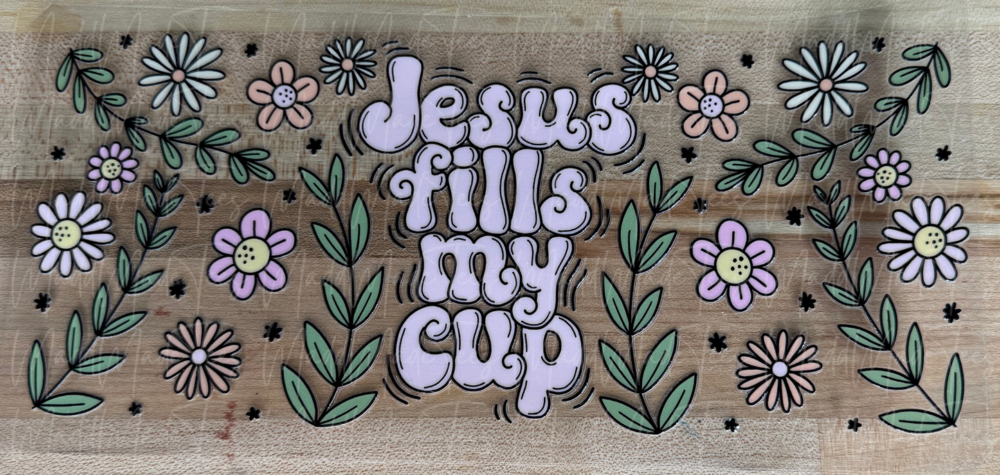 Jesus Fills My Cup wrap