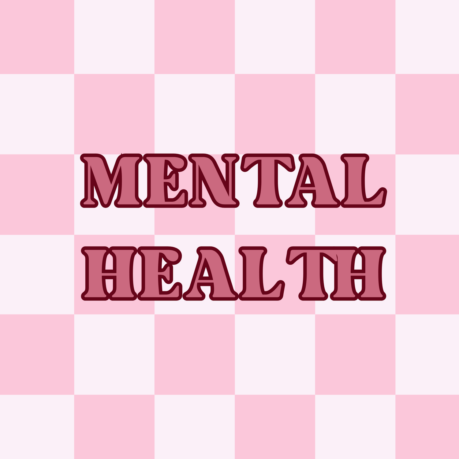 Mental Health